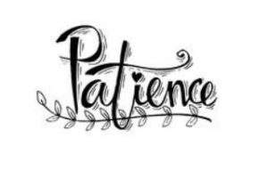 Patience