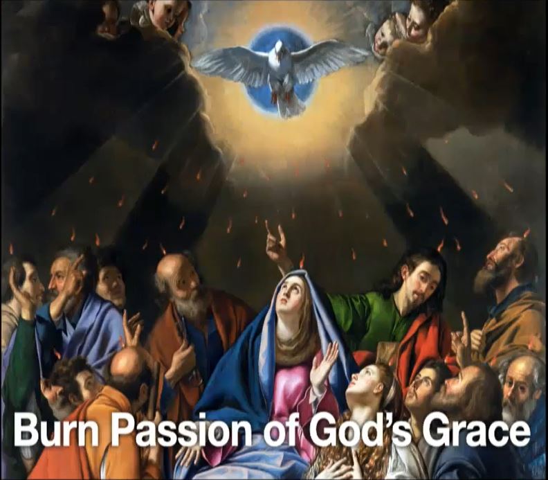 Burn Passion of God’s Grace