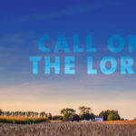 Call On The Lord